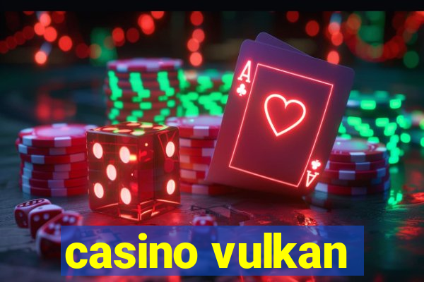 casino vulkan